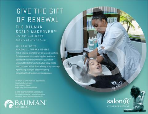 Gift E-cards for Bauman Scalp Makeover Experience